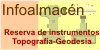 Infoalmac&eacute;n: Reserva de instrumentos de topograf&iacute;a-geodesia
